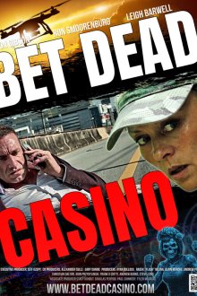 Казино «Смертельная ставка» (2025) Bet Dead Casino