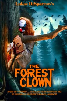 Клоун в лесу (2025) The Forest Clown