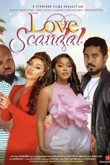 Любовный скандал (2025) Love Scandal