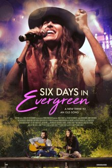 Шесть дней в Эвергрине (2026) Six Days in Evergreen
