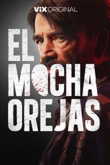 Ухорез (2026) El Mochaorejas