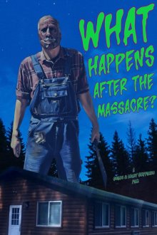 Что будет после резни? (2025) What Happens After the Massacre?