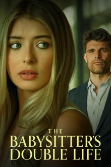 Двойная жизнь няни (2026) The Babysitter's Double Life