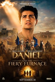 Даниил и огненная печь (2026) Daniel / Daniel and the Fiery Furnace