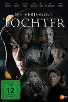 Потерянная дочь (2020) Die verlorene Tochter