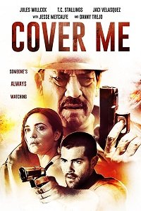 Странная компания / Прикрой меня (2020) In Stranger Company / Cover Me