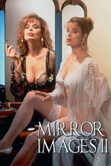 Как две капли воды (1994) Mirror Images II