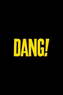 Дан! (2026) Dang!