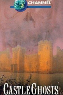 Discovery: Замки с привидениями. Англия (1995) Castle Ghosts of England