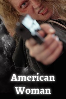 Американка (2025) American Woman