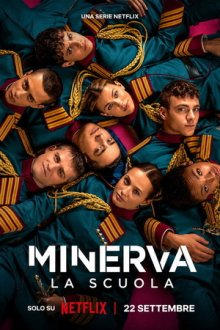 Академия «Минерва» (2026) Minerva - La scuola / Minerva Academy