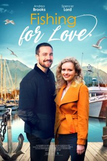 У любви на крючке (2021) Fishing for Love
