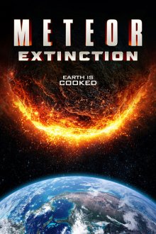 Метеор. Вымирание (2026) Meteor Extinction