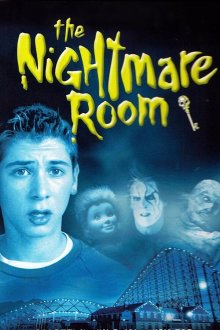 Комната кошмаров (2001) The Nightmare Room