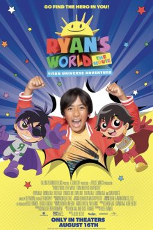 Мир Райана в кино: Приключения во вселенной титанов (2024) Ryan's World the Movie: Titan Universe Adventure