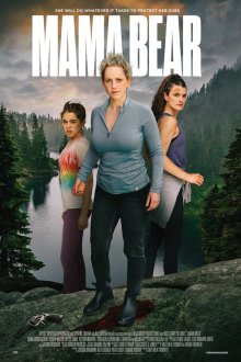 Смерть в лесу (2024) Mama Bear / Killer in the Woods
