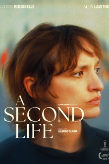 Вторая жизнь (2025) A Second Life