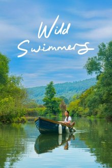 Дикие пловцы / Дикие воды (2026) Wild Swimmers