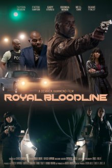 Семья Роялов (2025) Royal Bloodline
