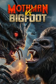 Человек-мотылёк против Бигфута (2026) Mothman Vs Bigfoot