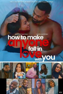 Как заставить кого-то в тебя влюбиться (2025) How to Make Anyone Fall in Love with You