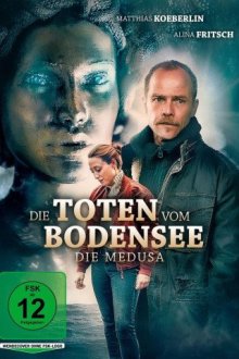 Убийства у озера: Медуза (2025) Die Toten vom Bodensee / "Murder by the Lake" Die Medusa