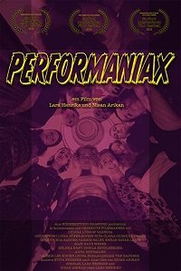 Перфоманьяки (2019) Performaniax