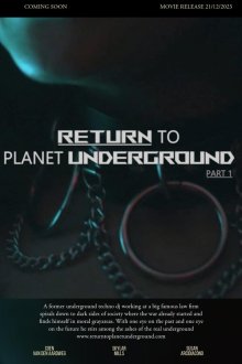 Возвращение планеты под землю (2025) Return to Planet Underground
