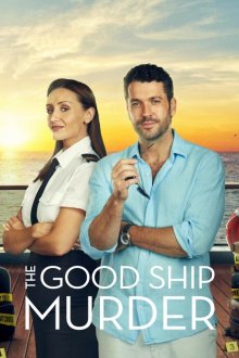 Убийство на борту (2023-2026) The Good Ship Murder