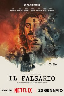 Грандиозная подделка (2025) Il falsario / The Big Fake