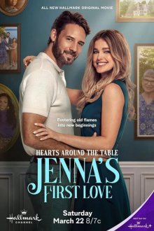Сердца за столом: Первая любовь Дженны (2025) Hearts Around the Table: Jenna's First Love