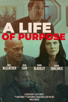 Жизнь со смыслом (2025) A Life of Purpose