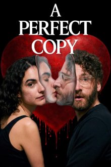 Идеальная копия (2026) A Perfect Copy