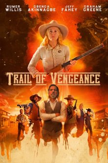 Тропа возмездия (2025) Trail of Vengeance / Broken Trail