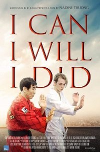 Я могу. Я смогу. Я смог. (2017) I Can I Will I Did