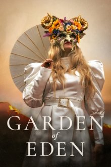 Райский сад (2025) Garden of Eden