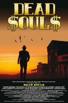 Мёртвые души (2025) Dead $oul$ / Dead Souls