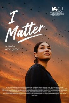 Я имею значение / Я важна (2026) Eu contez / I Matter