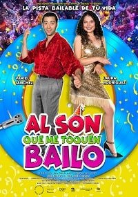 Танцы под чувственную музыку (2019) Al son que me toquen bailo