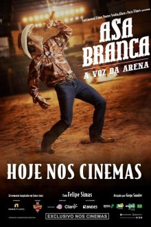 Аса Бранка — голос арены (2025) Asa Branca, A Voz Da Arena