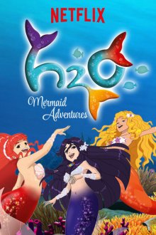 Н2O: Остров русалок (2015) H2O: Mermaid Adventures