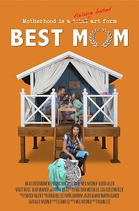 Лучшая мама (2018) Best Mom