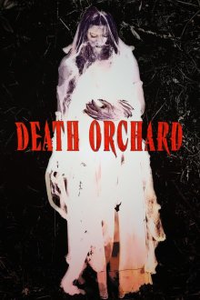 Проклятый сад (2026) Death Orchard