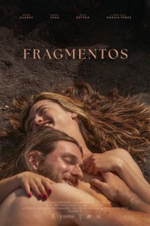 Фрагменты (2025) Fragmentos