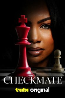 Шах и мат (2025) Checkmate