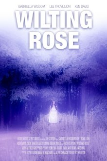 Увядающая роза (2025) Wilting Rose