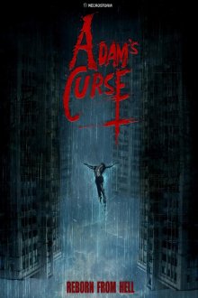 Проклятие Адама: Возродившийся из Ада / Адам Чаплин 2 (2025) Adam's Curse: Reborn from Hell / Adam Chaplin 2