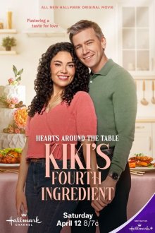 Сердца за столом: Четвёртый ингредиент Кики (2025) Hearts Around the Table: Kiki's Fourth Ingredient