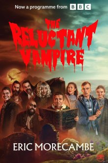 Вампир поневоле (2026) The Reluctant Vampire