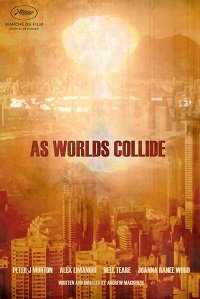 Столкновение миров (2018) As Worlds Collide